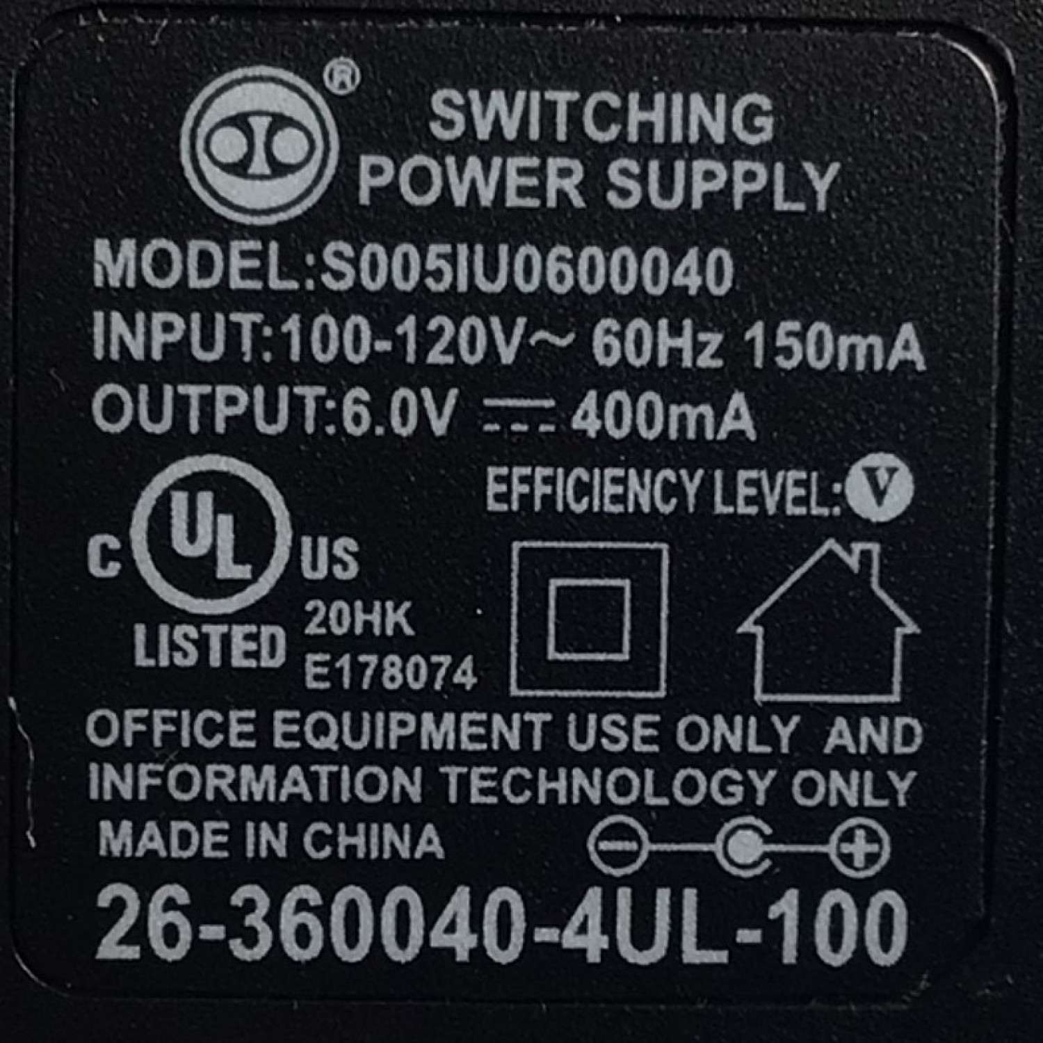CARGADOR / ADAPTADOR DE FUENTE DE ALIMENTACION SWITCHING / VCA-VCD / NUMERO DE PARTE 26-360040-4UL-100 / ENTRADA VCA 100-120V~ 60HZ 150MA / SALIDA VCD 6.0V 400MA / MODELO S005IU0600040  - Imagen 3